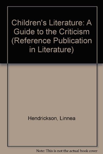 Stock image for Children's Literature: A Guide to the Criticism for sale by UHR Books
