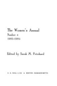 Beispielbild fr Women's Annual #4: All about Women in America Today (v. 4) [Dec 01, 1984] Pri. zum Verkauf von Sperry Books