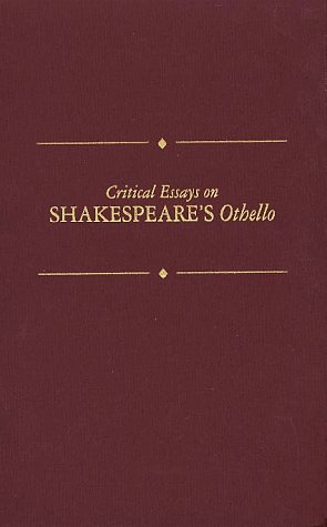 Stock image for Critical Essays on Shakespeare's Othello for sale by Better World Books