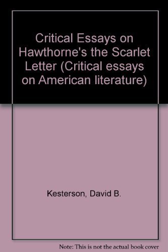9780816188833: Critical Essays on Hawthorne's the Scarlet Letter (Critical Essays on American Literature)