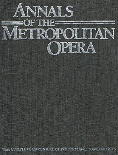 Beispielbild fr Annals of the Metropolitan Opera zum Verkauf von Buchpark