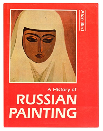 9780816189113: A History of Russian Painting