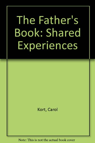 Stock image for The Father's Book: Shared Experiences for sale by Archives Books inc.