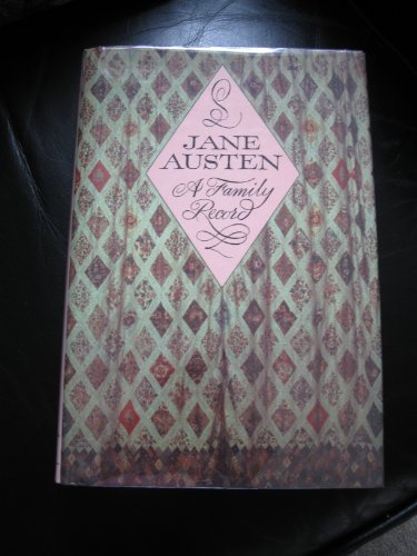 Jane Austen: A Family Record (9780816190928) by Austen-Leigh, William; Austen-leigh, Richard Arthur; Le Faye, Deirdre