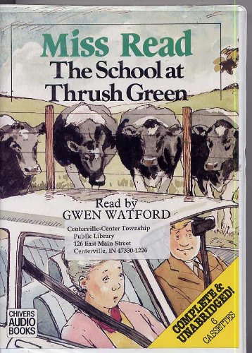 The School at Thrush Green (9780816194667) by Miss Read