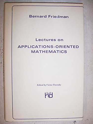 Beispielbild fr Lectures On Applications Oriented Mathematics zum Verkauf von ThriftBooks-Dallas