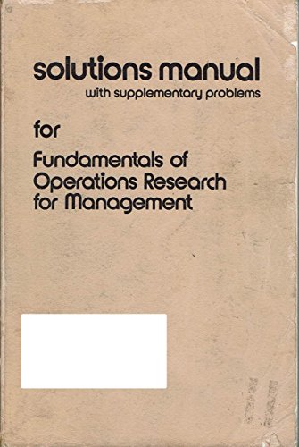 Imagen de archivo de Solution manual with supplementary problems for Fundamentals of operations research for management a la venta por HPB-Red