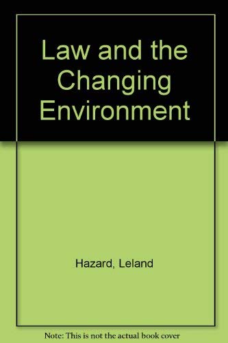 Beispielbild fr Law and the Changing Environment zum Verkauf von Better World Books
