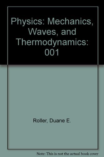 Imagen de archivo de Physics: Mechanics, Waves, and Thermodynamics a la venta por HPB-Red