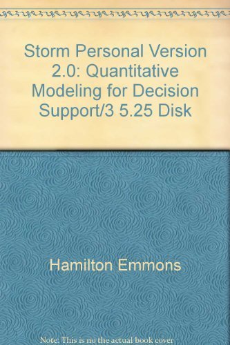 Storm Personal Version 2.0: Quantitative Modeling for Decision Support/3 5.25 Disk (9780816285075) by Emmons, Hamilton