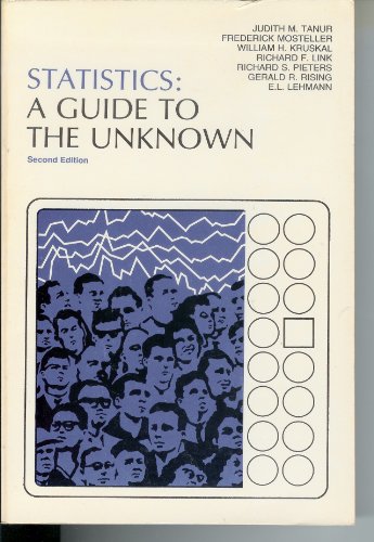 9780816286058: Statistics: A guide to the unknown (Holden-Day series in probability and statistics)