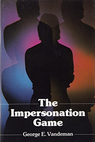 The Impersonation Game (9780816300051) by Vandeman, George