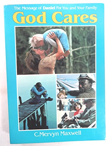 Stock image for God Cares, Vol. 1: The Message of Daniel for You and Your Family for sale by Ergodebooks