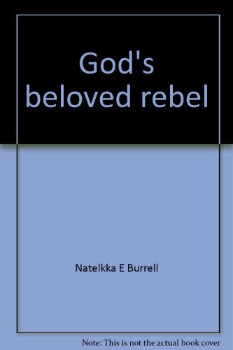 Stock image for God's Beloved Rebel for sale by Christian Book Store