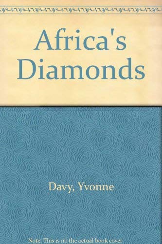 Stock image for Africa's Diamonds for sale by ThriftBooks-Atlanta