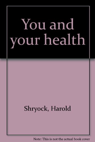 9780816305346: You and your health