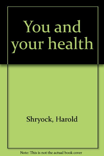 9780816305353: You and your health