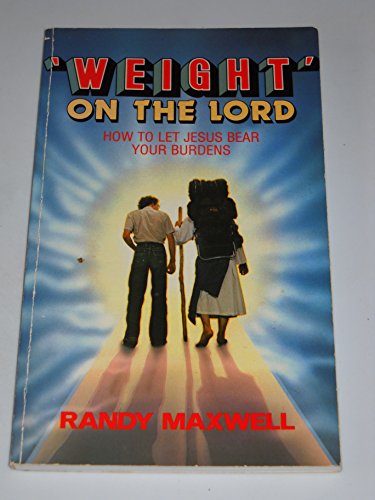 Imagen de archivo de Weight" on the Lord a la venta por Better World Books