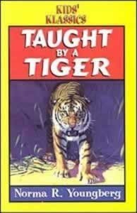 Beispielbild fr Taught by a tiger zum Verkauf von Half Price Books Inc.
