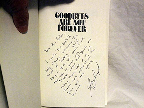 Imagen de archivo de Goodbyes Are Not Forever a la venta por Lady Lisa's Bookshop