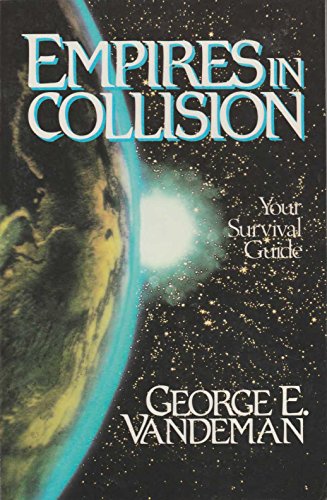 Stock image for Empires in Collision for sale by BookHolders