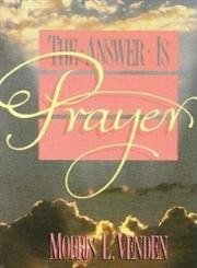 Beispielbild fr The answer is prayer zum Verkauf von ThriftBooks-Atlanta