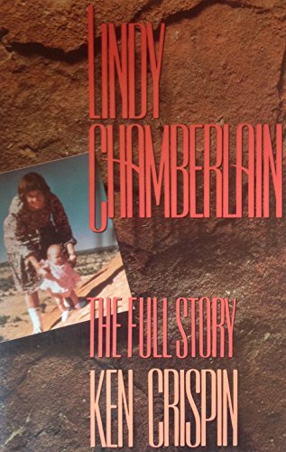 Stock image for Lindy Chamberlain: The Full Story for sale by Half Price Books Inc.
