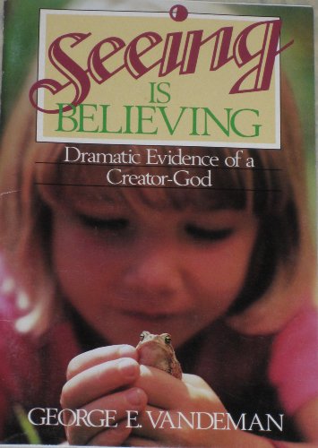 Beispielbild fr Seeing is Believing zum Verkauf von BooksRun