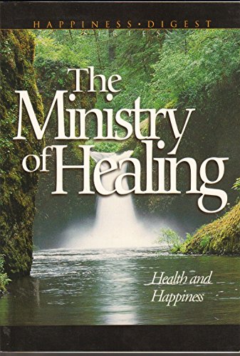 Beispielbild fr The Ministry of Healing zum Verkauf von SecondSale