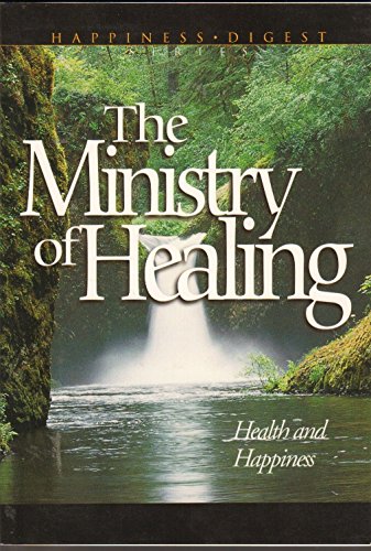 Imagen de archivo de The Ministry of Healing a la venta por Jenson Books Inc