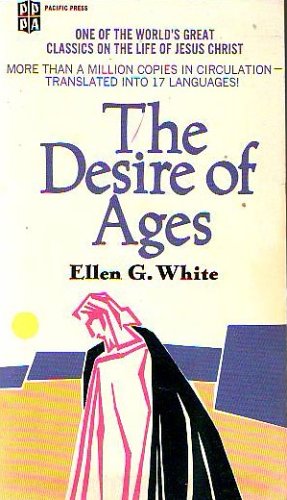 Stock image for The Desire of Ages for sale by Better World Books