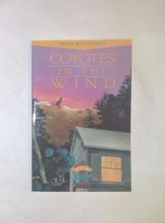 Beispielbild fr Coyotes in the Wind (Becka Bailey Series) zum Verkauf von Wonder Book