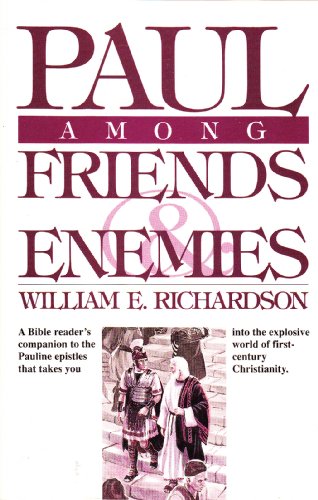 Imagen de archivo de Paul Among Friends & Enemies a la venta por SecondSale