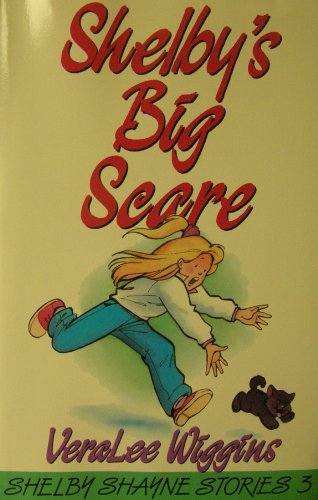 Stock image for Shelby's Big Scare (The Shelby Shayne Stories, Book 3) for sale by Ergodebooks