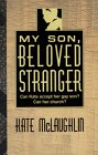 Stock image for My Son, Beloved Stranger for sale by WorldofBooks