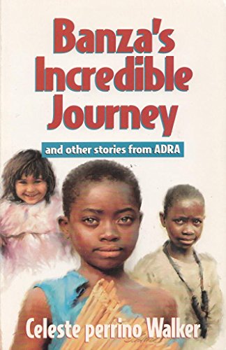 Imagen de archivo de Banza's Incredible Journey and Other Stories from Adra a la venta por medimops