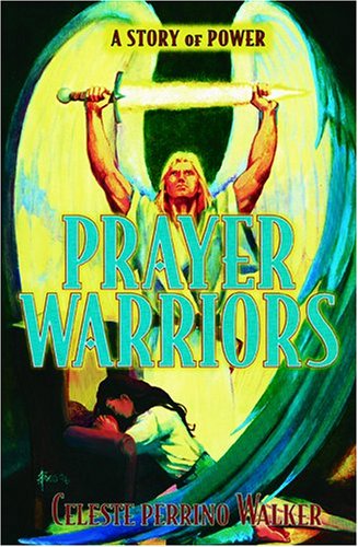 Imagen de archivo de Prayer Warriors: A Story of Power a la venta por Goodwill Books