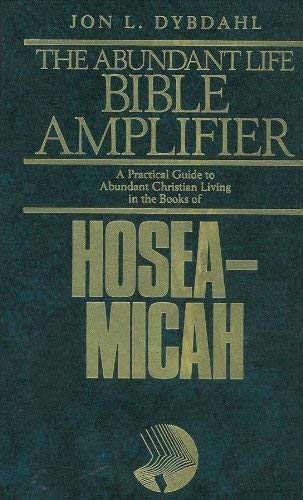 Imagen de archivo de Hosea-Micah: A Call to Radical Reform (The Abundant Life Bible Amplifier) a la venta por ThriftBooks-Dallas