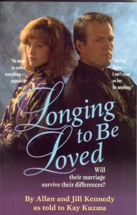 Stock image for Longing to Be Loved: Will Their Marriage Survive Their Differences? for sale by ThriftBooks-Dallas