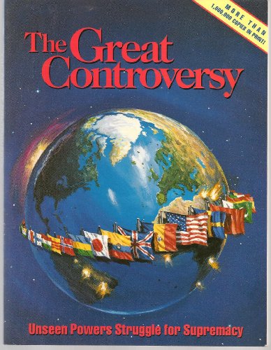 Stock image for The Great Controversy: Unseen Powers Struggle for Supremacy for sale by Wonder Book