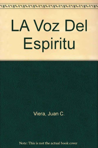 Beispielbild fr LA Voz Del Espiritu (Spanish Edition) zum Verkauf von Wonder Book