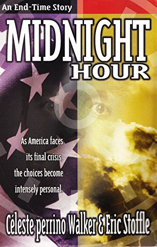 Imagen de archivo de Midnight Hour: As America Faces Its Final Crisis, the Choices Become Intensely Personal a la venta por Goodwill of Colorado