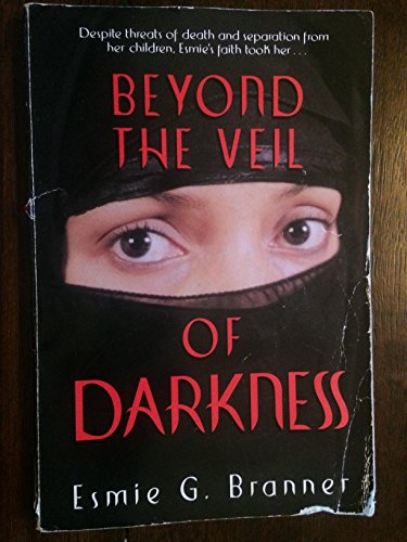 Stock image for Beyond the Veil of Darkness for sale by Goodwill of Colorado