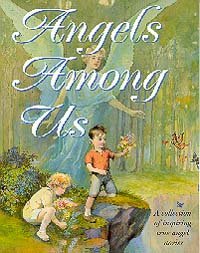 Imagen de archivo de Angels among us: A collection of inspiring true angel stories a la venta por Your Online Bookstore