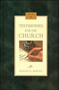 Testimonies for the Church, Vol 5 (9780816318957) by Ellen G. White