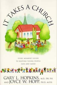 Beispielbild fr It Takes a Church: Every Member's Guide to Keeping Young People Safe and Saved zum Verkauf von Wonder Book