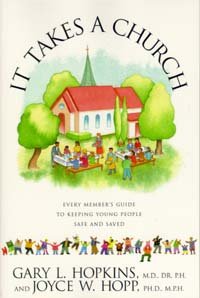 Stock image for It Takes a Church: Every Member's Guide to Keeping Young People Safe and Saved for sale by Wonder Book