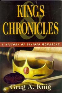 Imagen de archivo de Kings & Chronicles: A History of Divided Monarchy a la venta por ThriftBooks-Atlanta