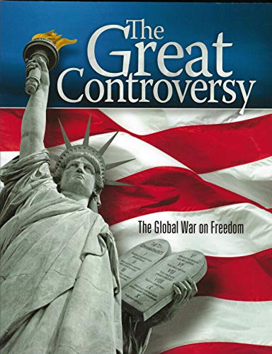 9780816319411: The Great Controversy: The Global War on Freedom