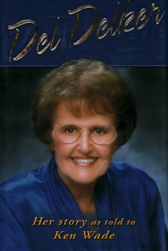 Imagen de archivo de Del Delker : Her Story a la venta por Better World Books: West